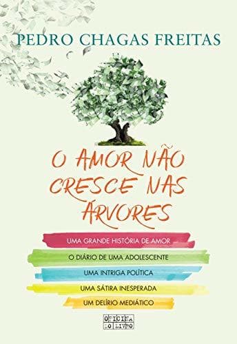 Libro O Amor Não Cresce nas Árvores