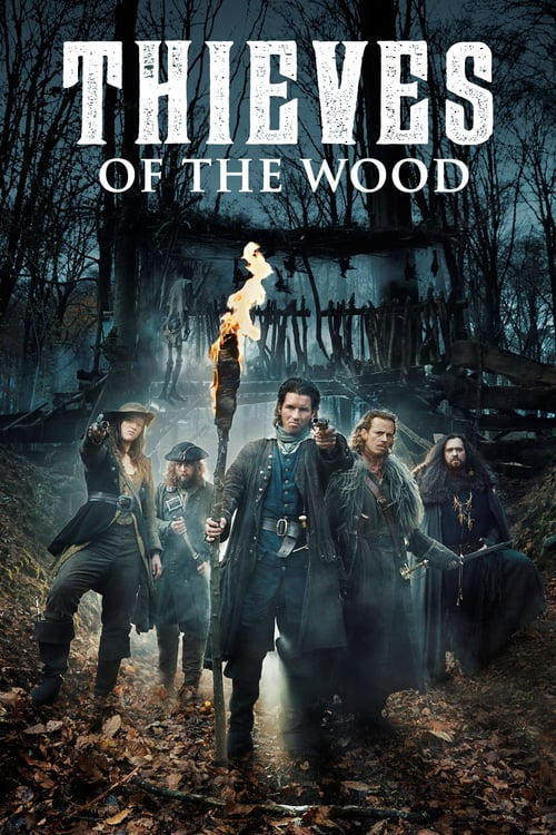 Serie Thieves of the Wood