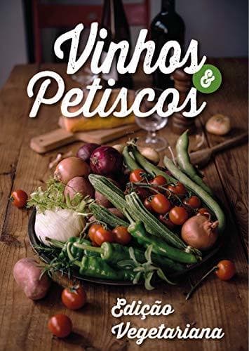 Book Vinhos & Petiscos  - Edição Vegetariana