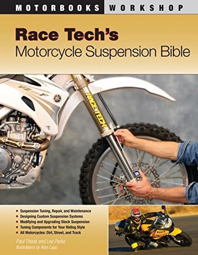 Libro Race Tech's Motorcycle Suspension Bible: Dirt, Street, Track: Dirt, Street and Track