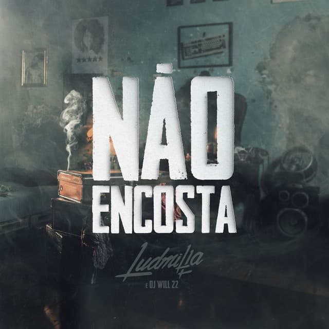 Canción Não encosta