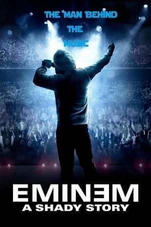 Movie Eminem - A Shady Story