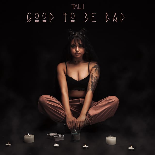 Canción Good to Be Bad