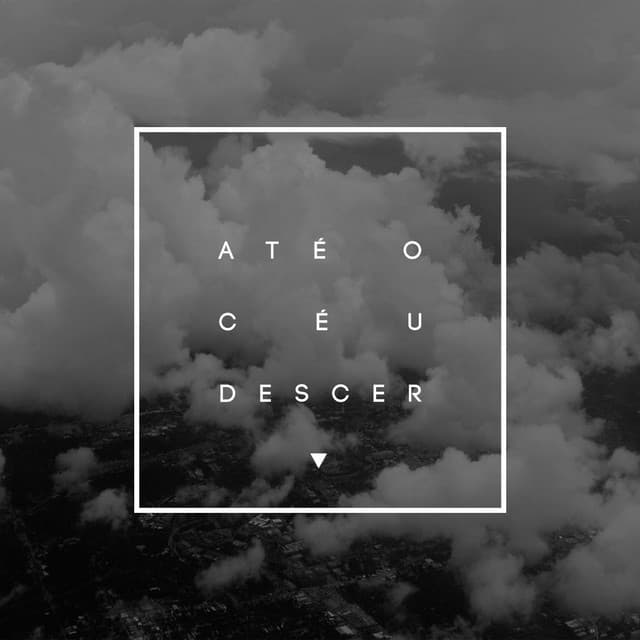 Music Até o Céu Descer