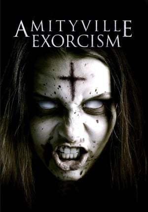 Película Amityville Exorcism