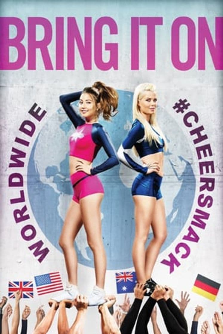 Movie Bring It On: Worldwide #Cheersmack