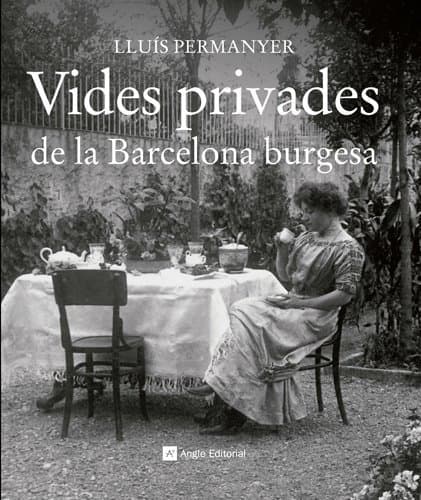 Libro Vides privades de la Barcelona burgesa