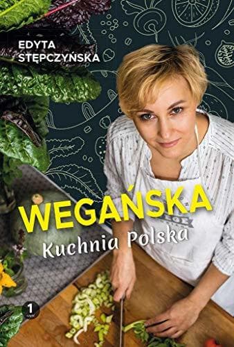 Libro Weganska kuchnia polska