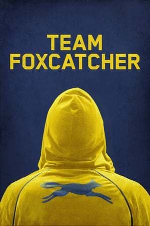 Movie Team Foxcatcher