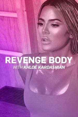 Serie Revenge Body With Khloe Kardashian