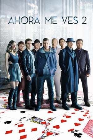 Película Now You See Me 2