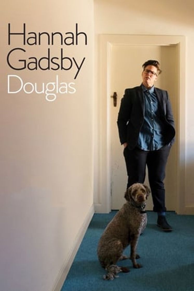 Movie Hannah Gadsby: Douglas