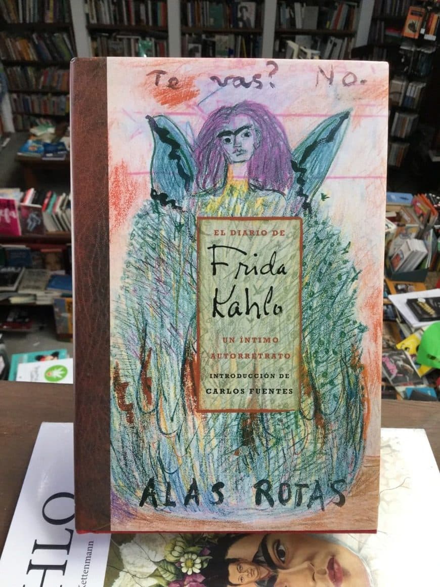 Book EL DIARIO DE FRIDA KAHLO. UN INTIMO AUTORETRATO