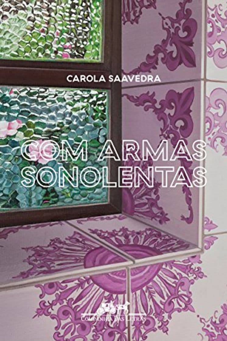 Book Com Armas Sonolentas. Um Romance de Formação