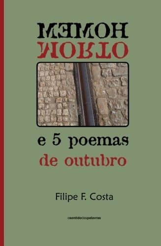 Libro Homem Morto e 5 poemas de outubro: Volume 3