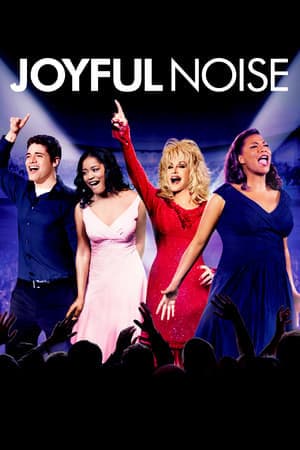 Película Joyful Noise