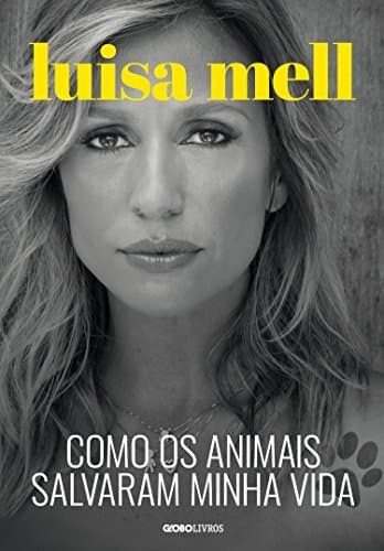 Book Como os animais salvaram minha vida