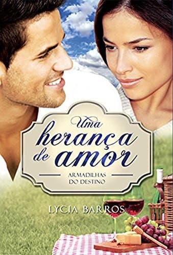 Book Uma herança de amor: Armadilhas do destino