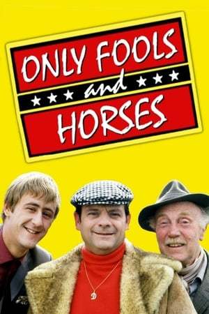 Serie Only Fools and Horses