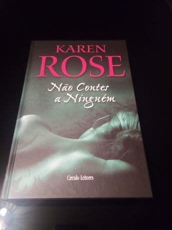 Libro Karen rose-não contes a ninguém 