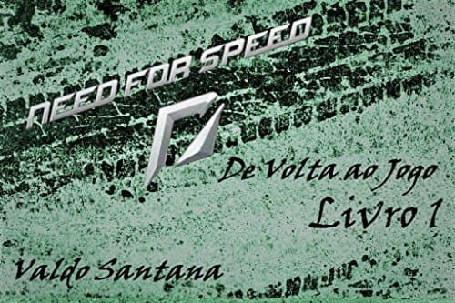 Book NEED FOR SPEED: De Volta Ao Jogo - Livro 1