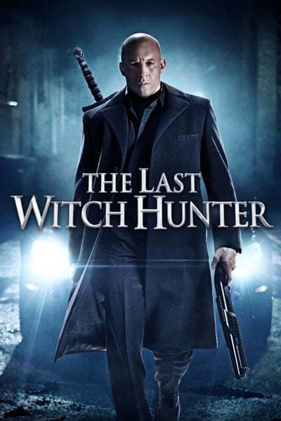 Película The Last Witch Hunter