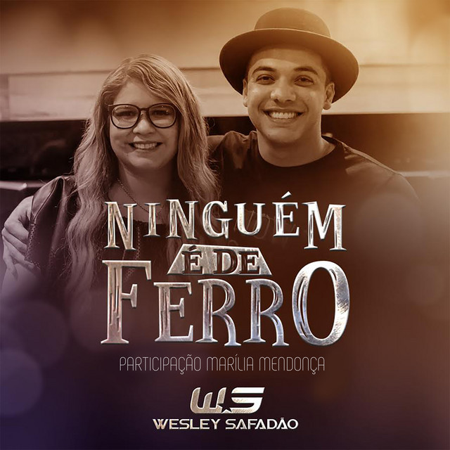 Canción Ninguém É de Ferro