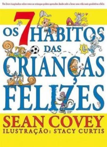 Libro Os 7 Hábitos Das Crianças Felizes