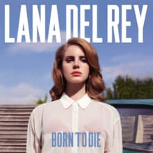 Canción Born to Die - Lana del Rey