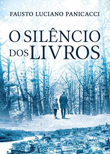 Libro O silêncio dos livros