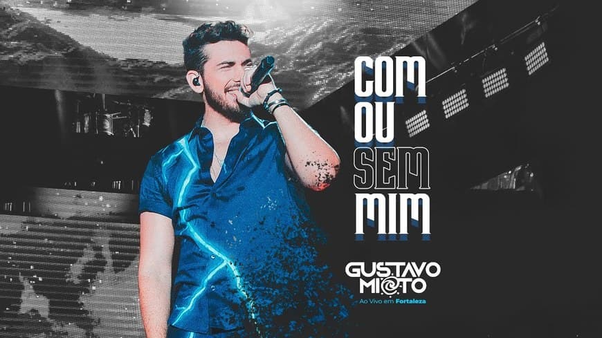 Canción Gustavo Mioto - Com ou sem mim 