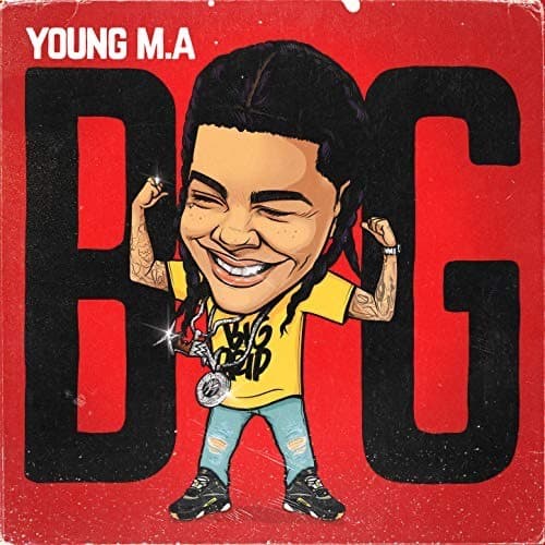 Canción Young M.A “BIG”