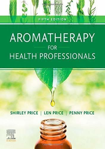 Book Aromatherapy for Health Professionals 