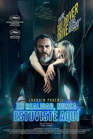 Película You Were Never Really Here