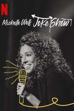 Película Michelle Wolf: Joke Show