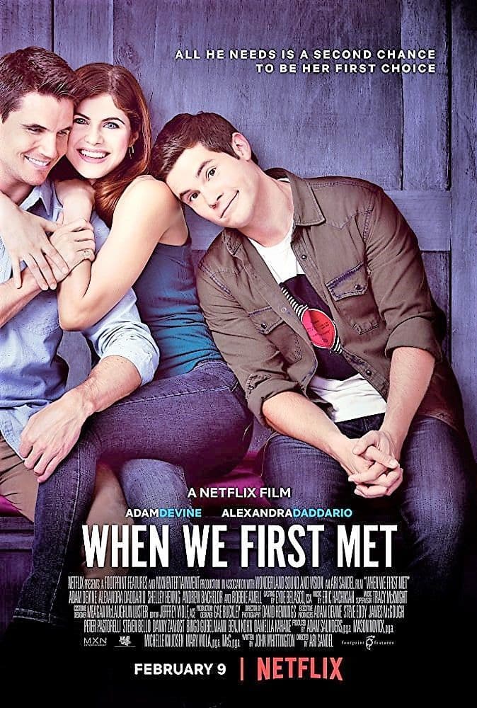 Película When We First Met