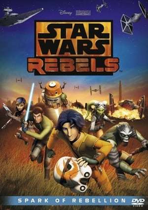 Movie Star Wars Rebels: Spark of Rebellion