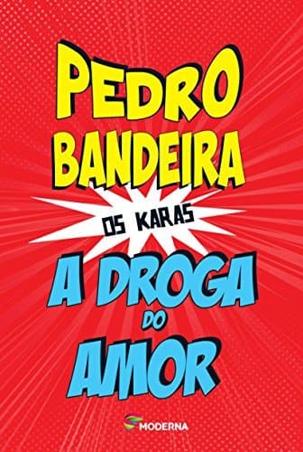 Libro A Droga do Amor