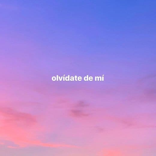 Canción olvídate de mí