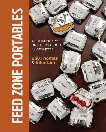 Book Feed Zone Portables: A Cookbook of On-the-Go Food for Athletes