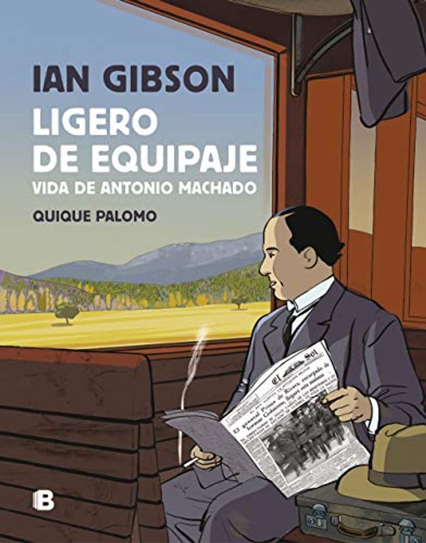 Libro Ligero de equipaje: Vida de Antonio Machado