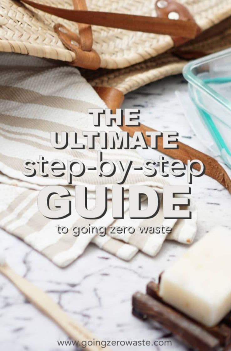 Moda The Ultimate Step-by-Step Guide to Going Zero Waste