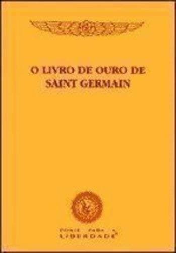 Book O Livro De Ouro De Saint Germain