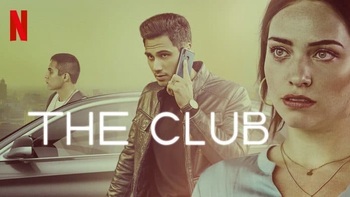 Serie The club Netflix