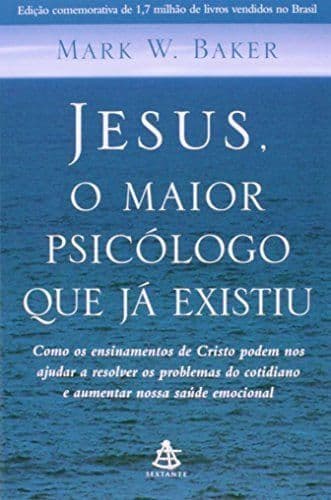 Libro Jesus, o Maior Psicólogo que Já Existiu