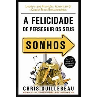 Libro A Felicidade de Perseguir os Seus Sonhos