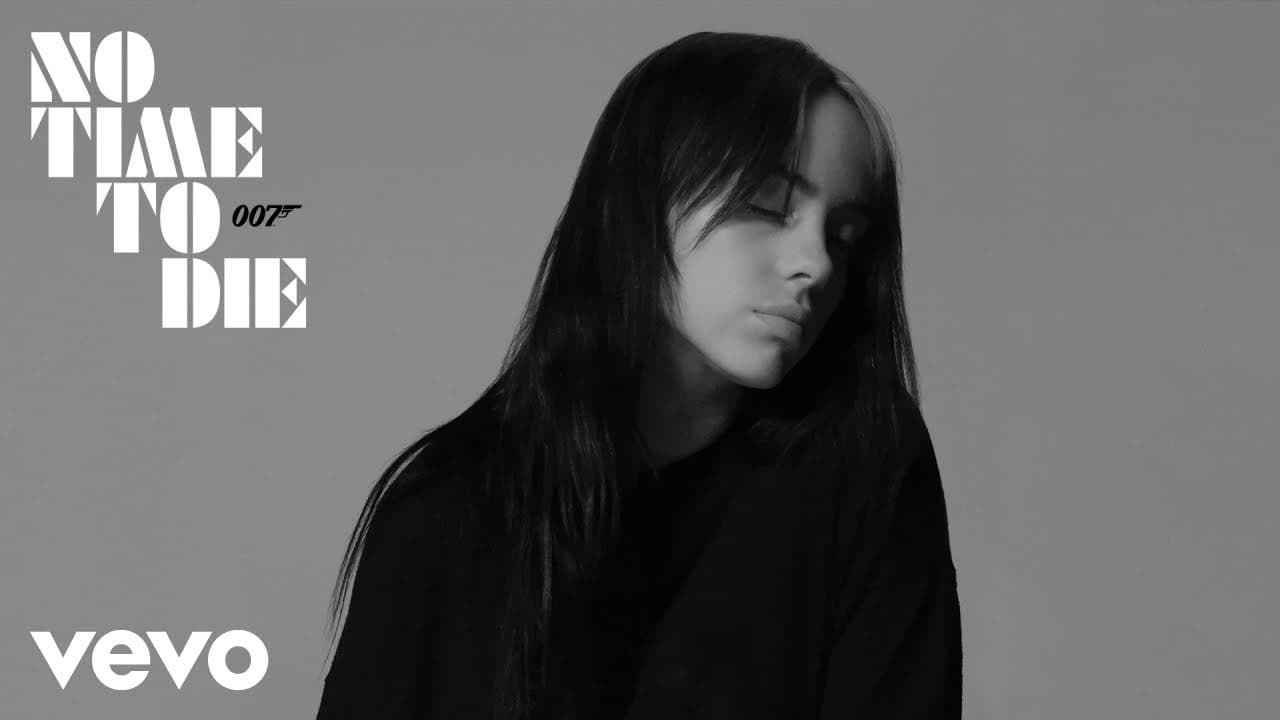 Canción Billie Eilish - No Time To Die