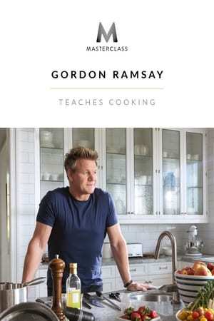 Serie MasterClass: Gordon Ramsay Teaches Cooking