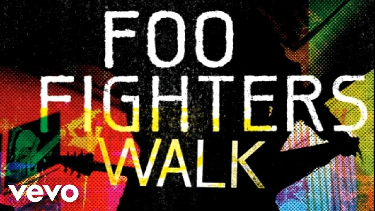 Music Foo Fighters. Walk. 