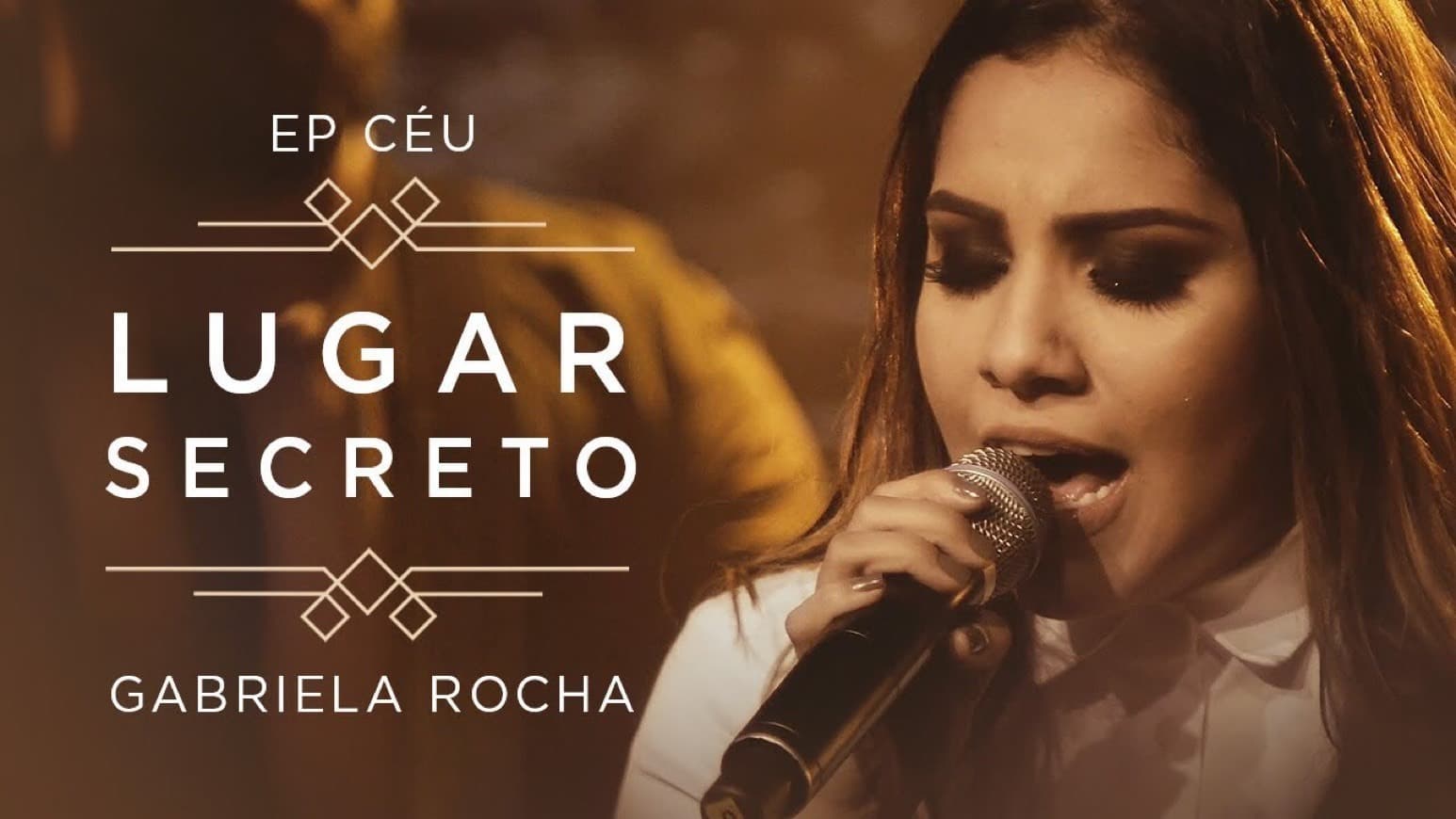 Canción Gabriela Rocha - Lugar Secreto